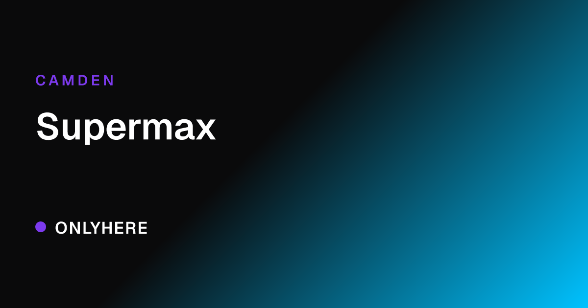 Supermax
