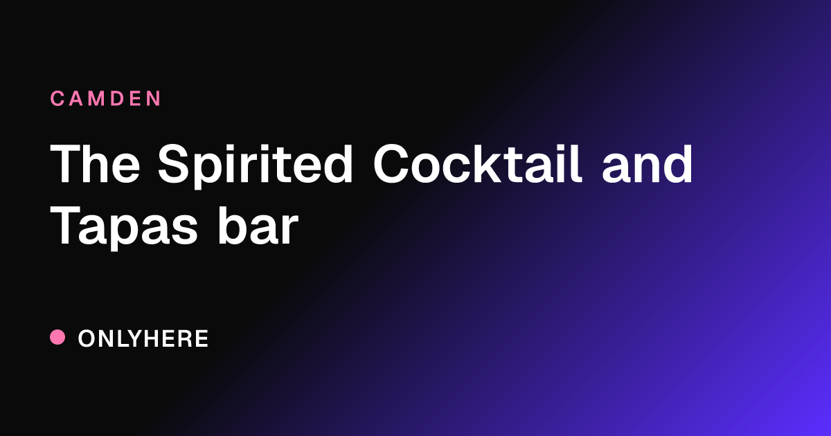 The Spirited Cocktail and Tapas bar
