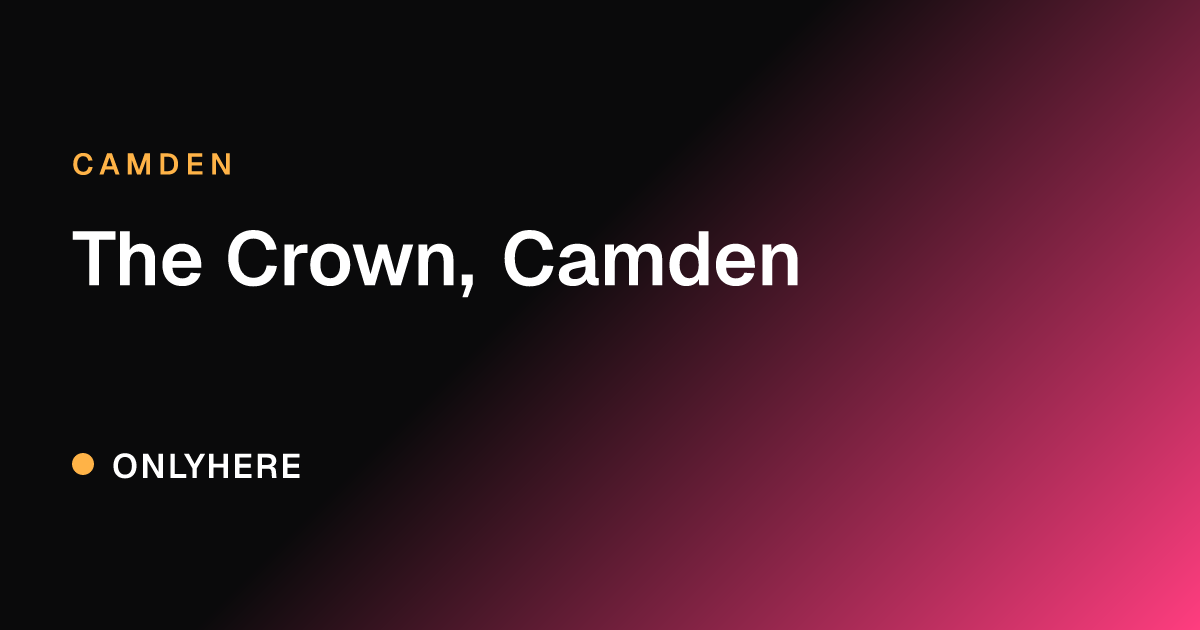 The Crown, Camden