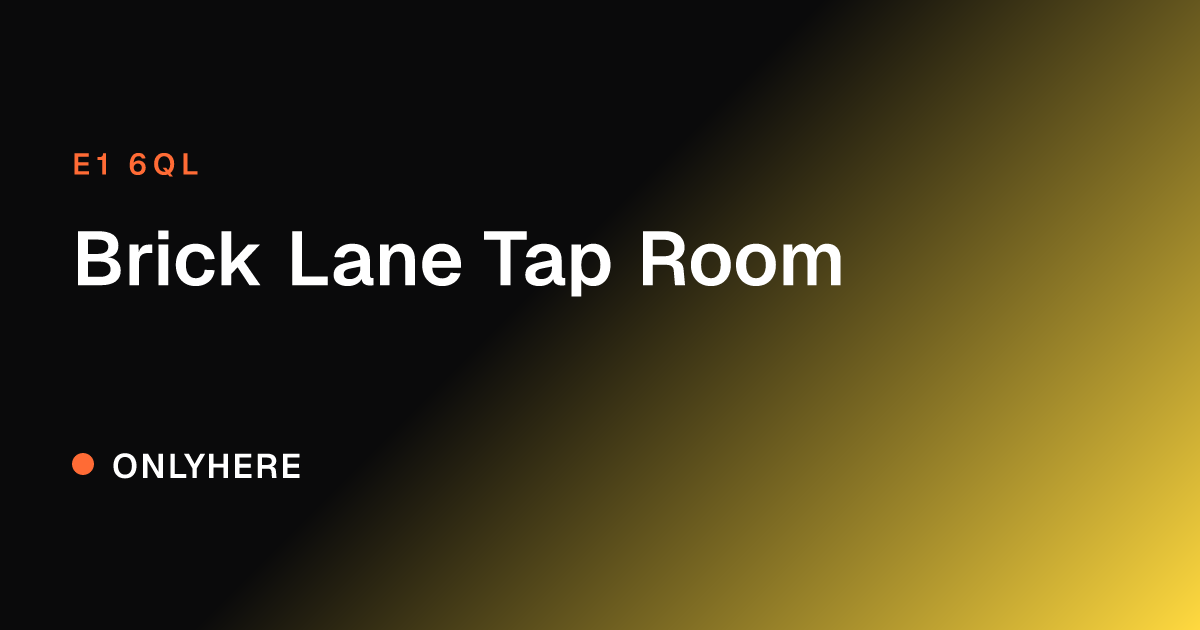 Brick Lane Tap Room