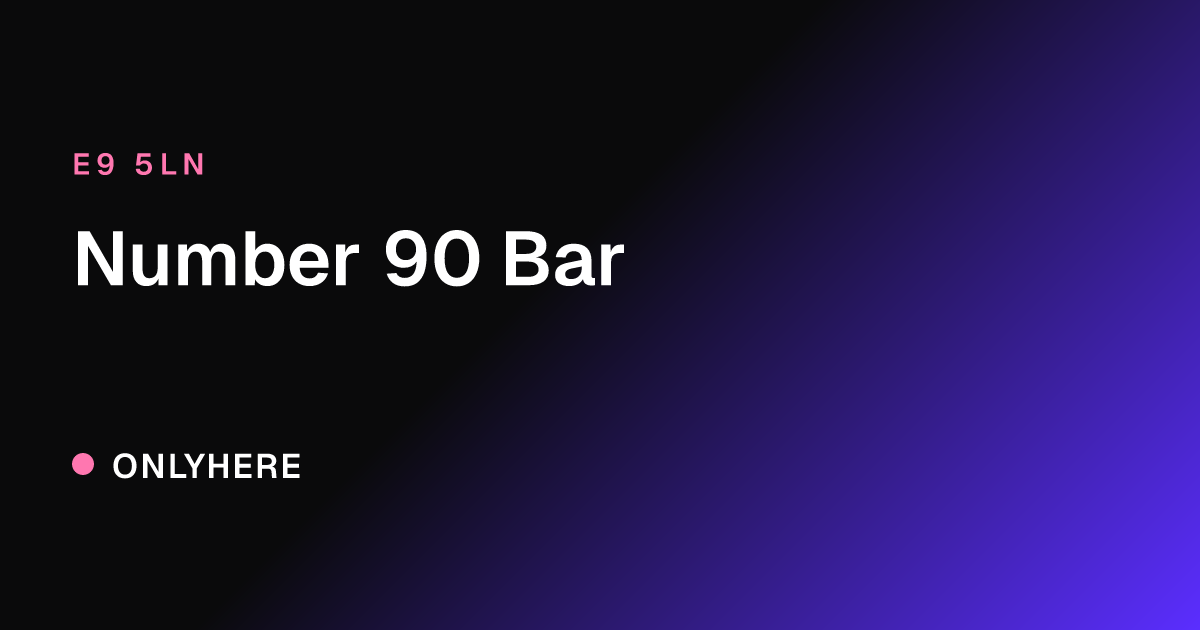 Number 90 Bar