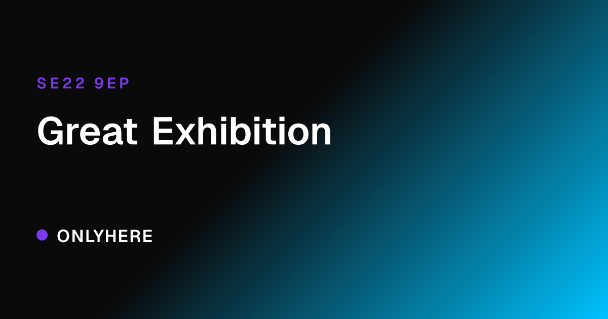 Great Exhibition