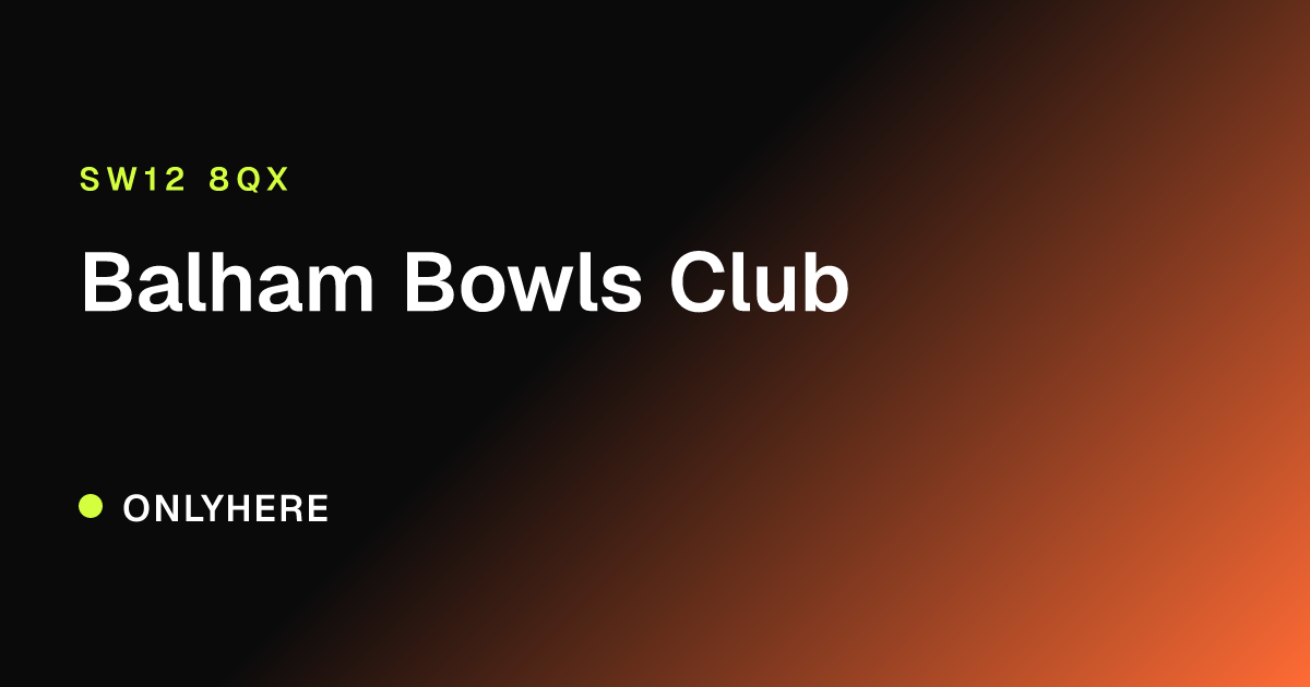 Balham Bowls Club