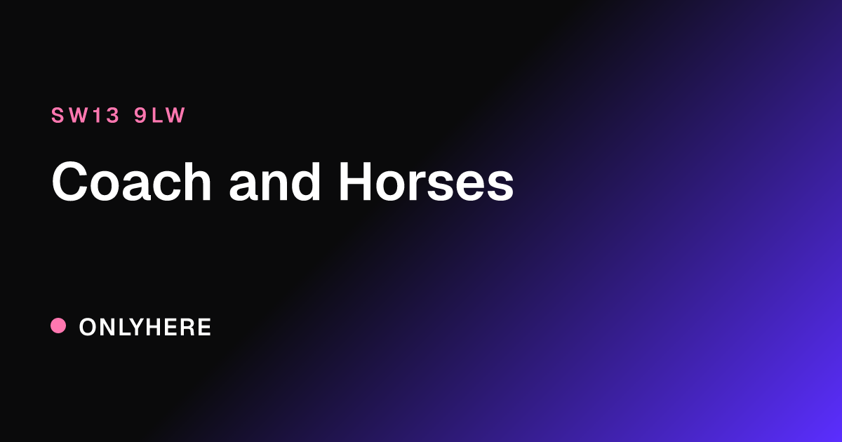 Coach and Horses