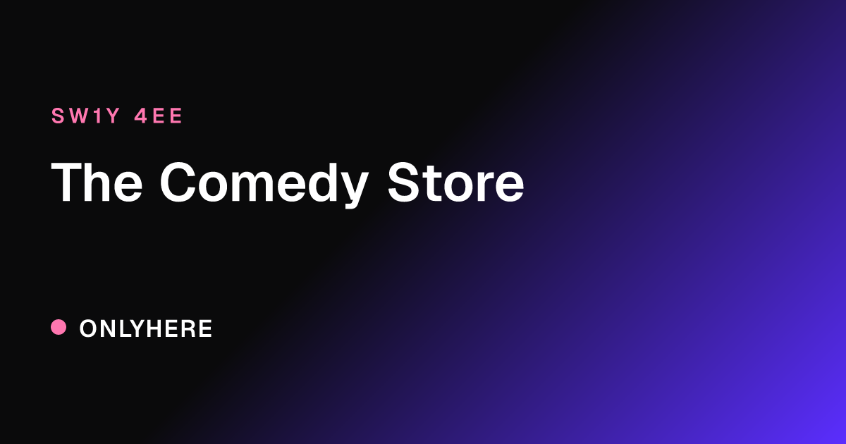 The Comedy Store