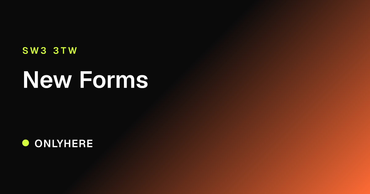 New Forms