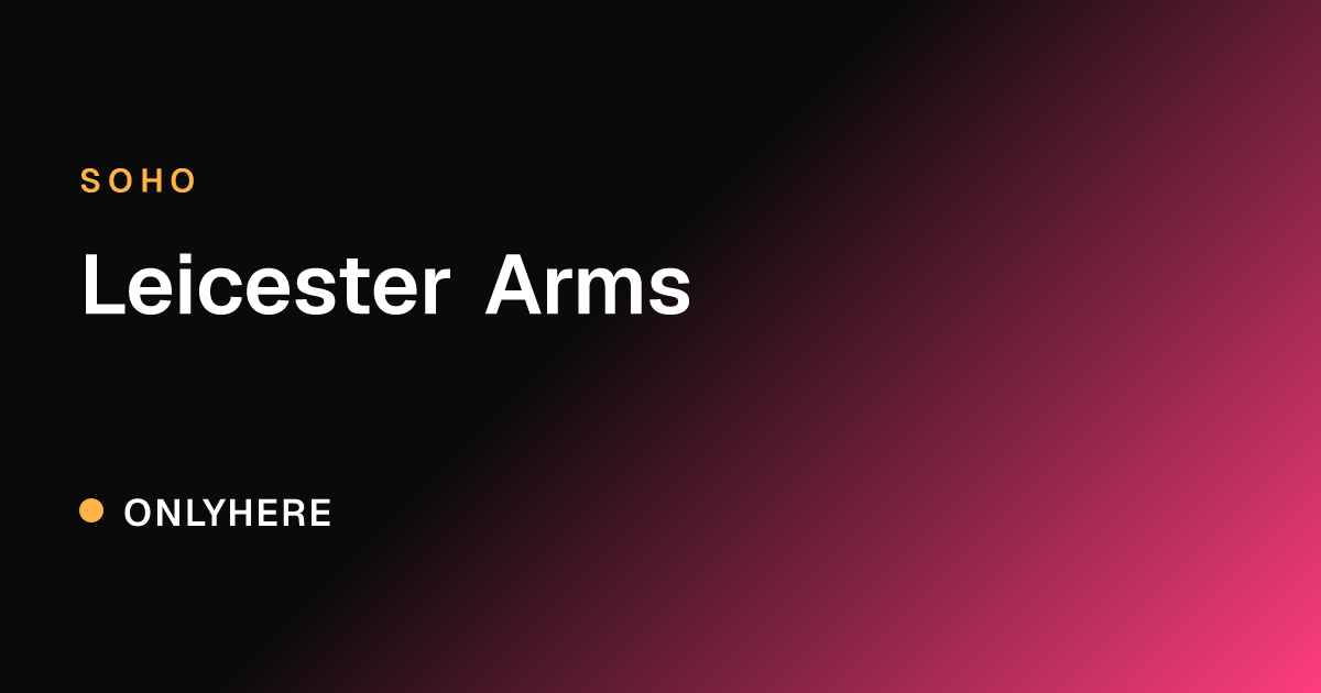 Leicester Arms