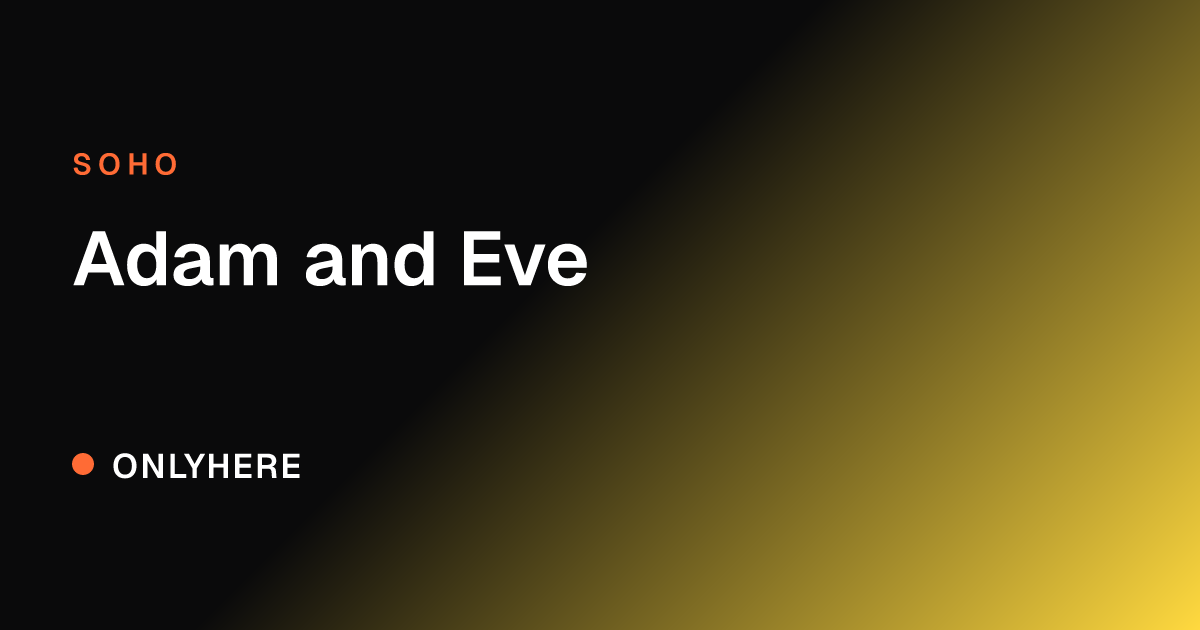 Adam and Eve