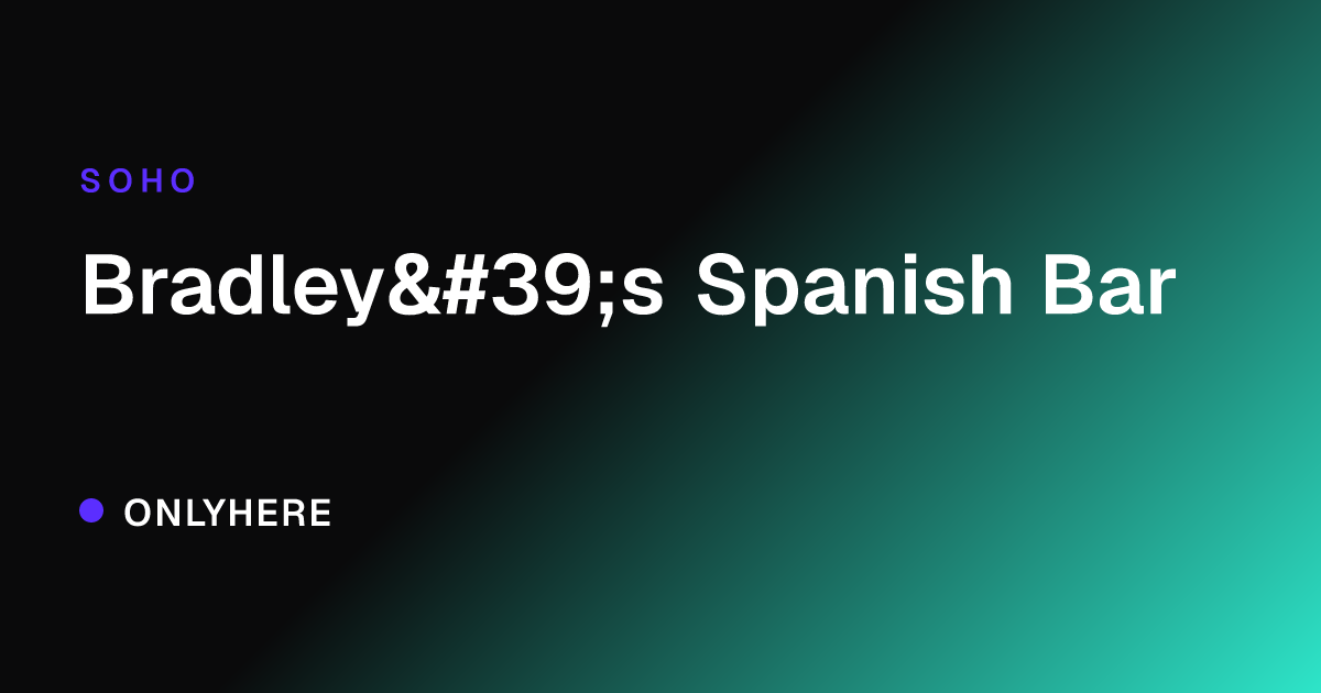 Bradley's Spanish Bar