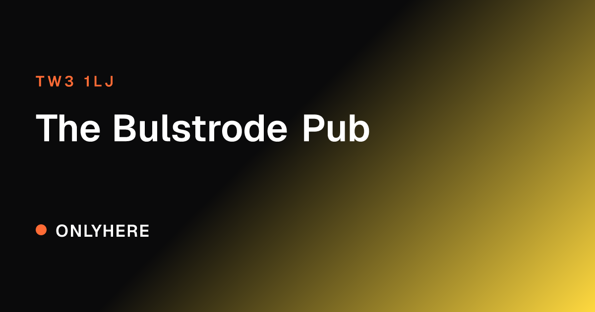 The Bulstrode Pub