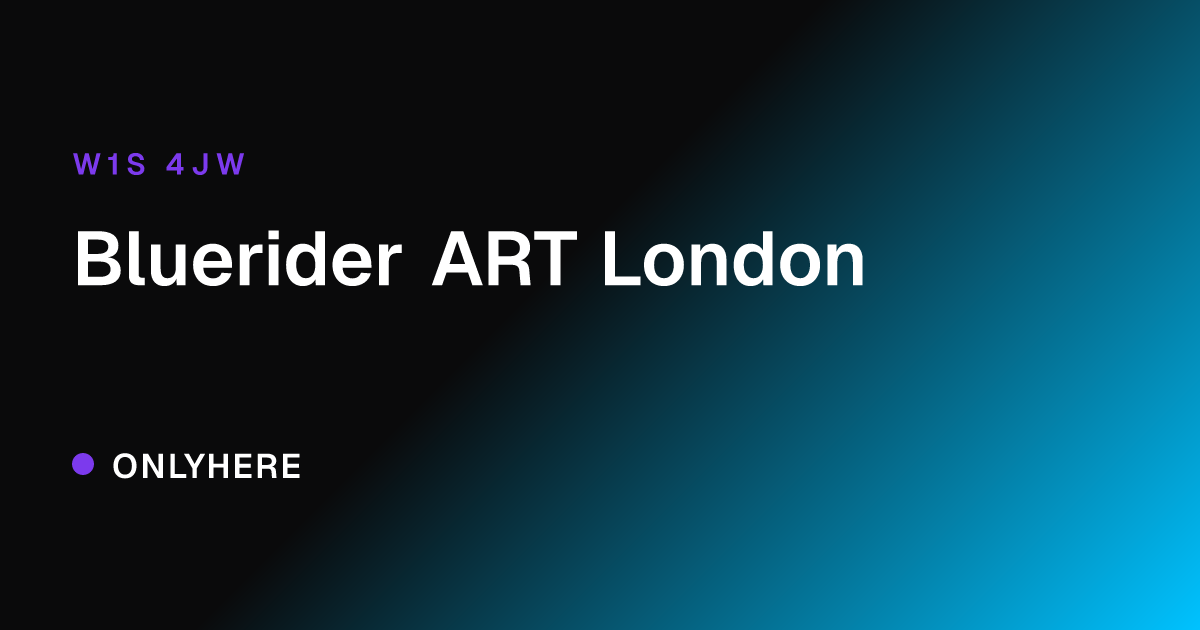 Bluerider ART London
