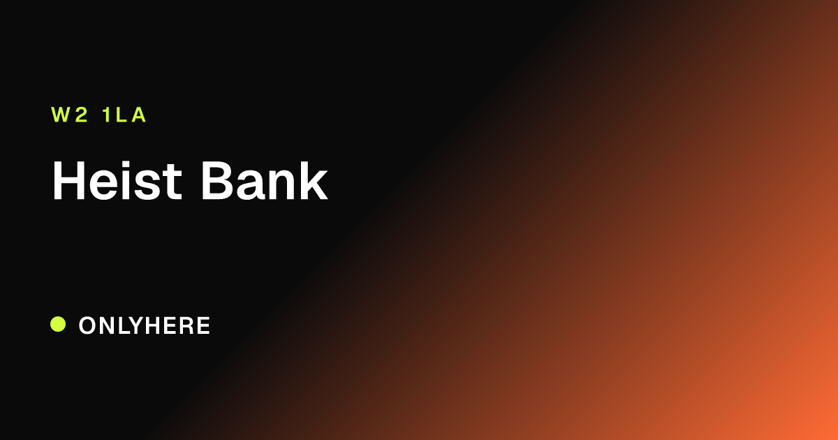 Heist Bank