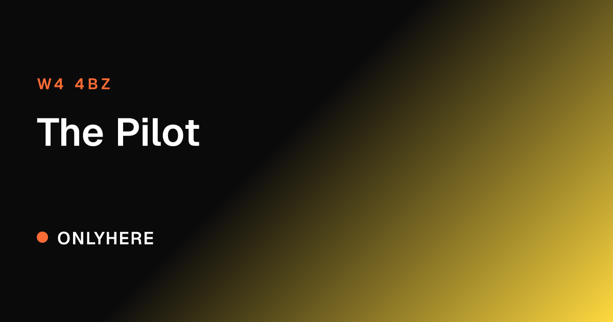 The Pilot
